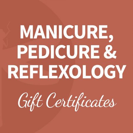 mani pedi reflexology gift certificate