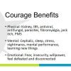 Courage benefits