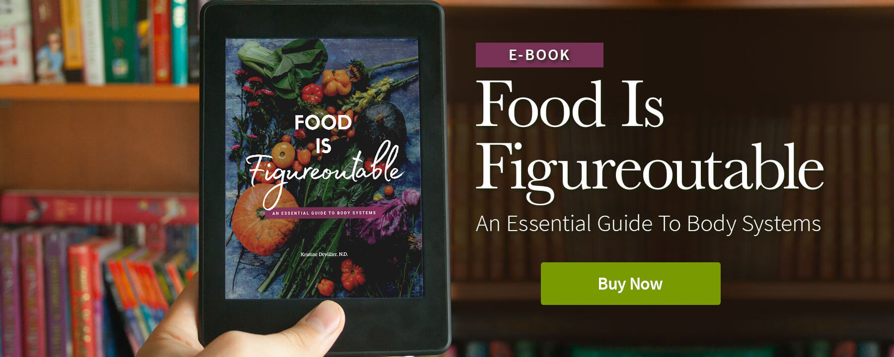 Food Is Figureoutable E-book